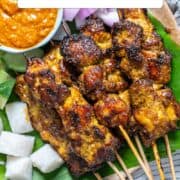 Malaysian chicken satay for Pinterest.